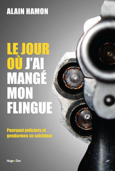 Livrenpoche : Le jour où j'ai mangé mon flingue - Alain Hamon - Livre