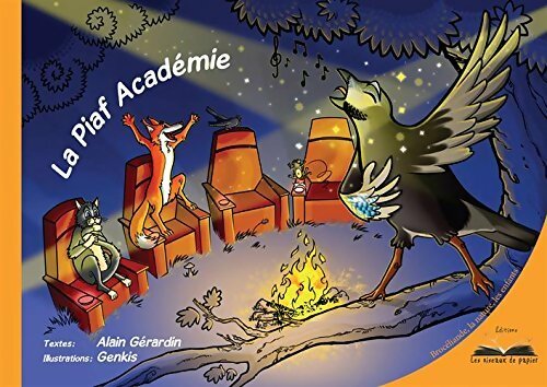 Livrenpoche : La piaf académie - Alain Gérardin - Livre