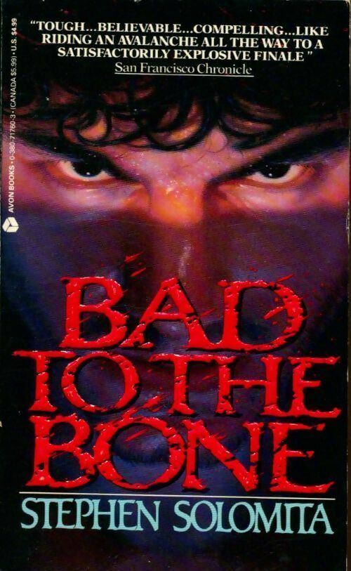 Livrenpoche : Bad to the bone - Stephen Solomita - Livre