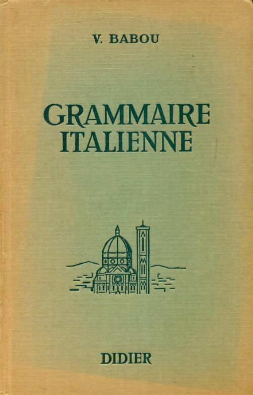 Grammaire italienne - J. Barou -  Didier GF - Livre
