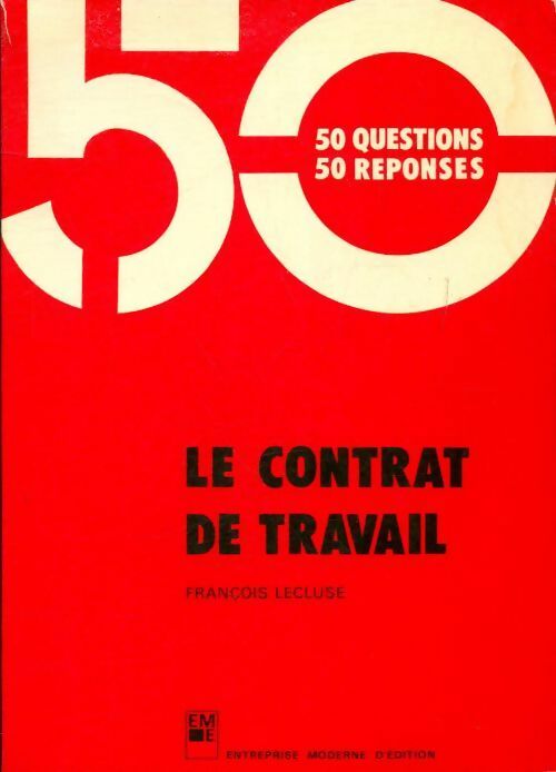 Livrenpoche : Le contrat de travail - François Lecluse - Livre