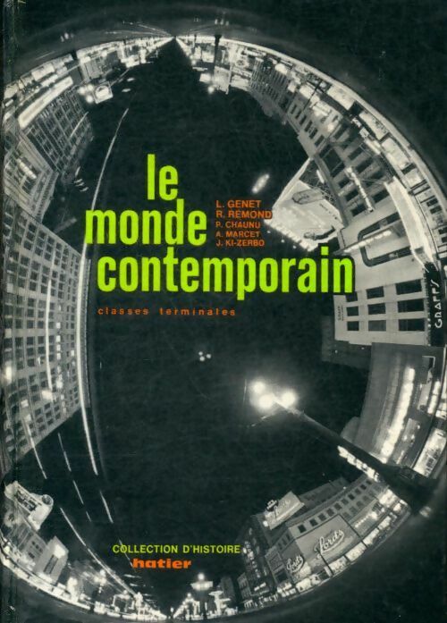 Livrenpoche : Le monde contemporain classes terminales - Collectif - Livre