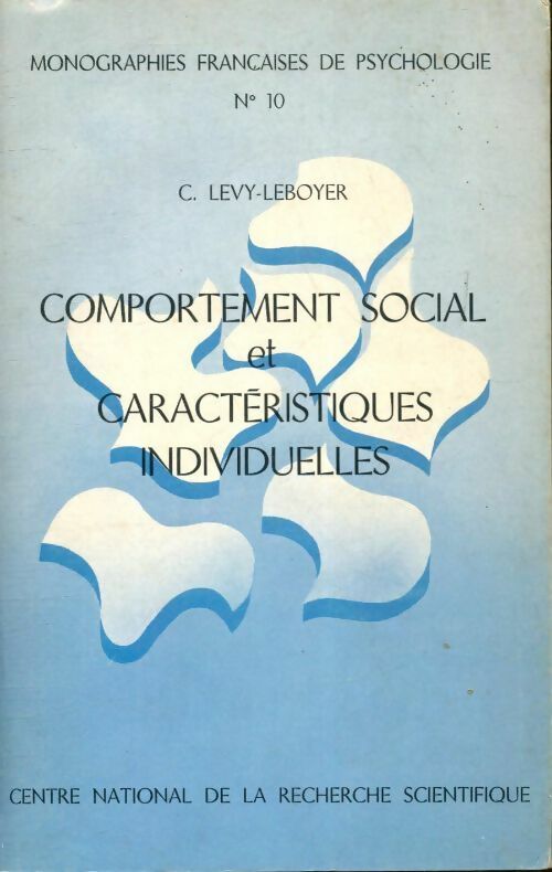 Livrenpoche : Comportement social et caractéristiques individuelles - Claude Lévy-Leboyer - Livre