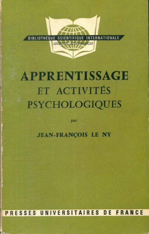Livrenpoche : Apprentissage et activités psychologiques - Jean-François Le Ny - Livre