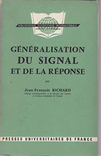 Livrenpoche : Généralisation du signal et de la réponse - Jean-François Richard - Livre