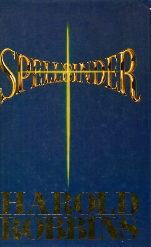 Spellbinder - Harold Robbins -  Book Club Associates - Livre