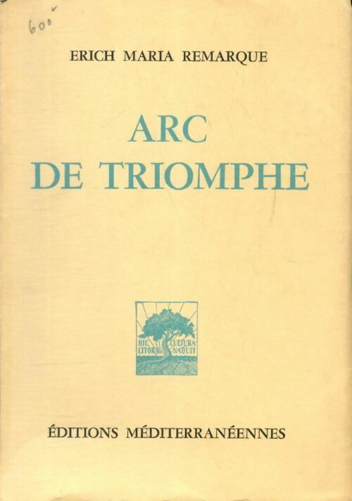 Livrenpoche : Arc de triomphe - Erich Maria Remarque - Livre