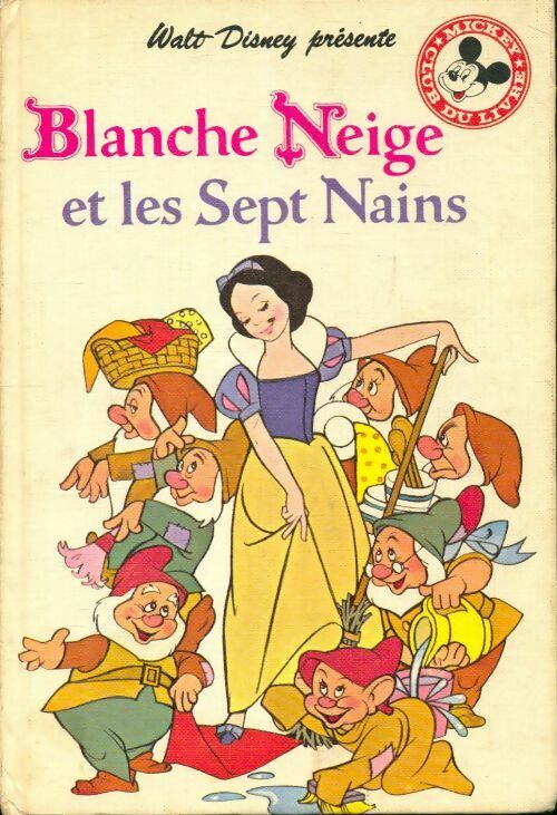 Livrenpoche : Blanche-neige et les sept nains - Walt Disney Company - Livre