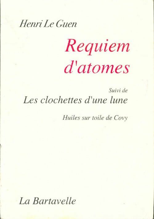 Livrenpoche : Requiem d'atomes - Henri Le Guen - Livre