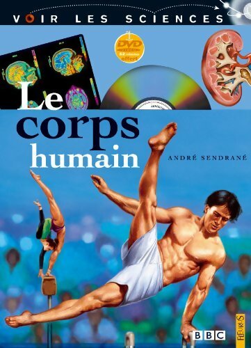 Livrenpoche : Le corps humain - André Sendrané - Livre