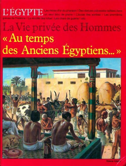 Livrenpoche : Au temps des anciens égyptiens - Pierre Miquel - Livre