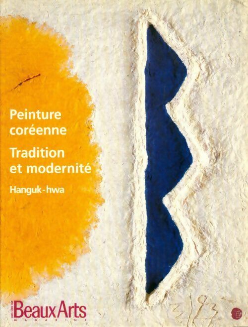 Livrenpoche : Peinture coréenne tradition et modernité - Inconnu - Livre