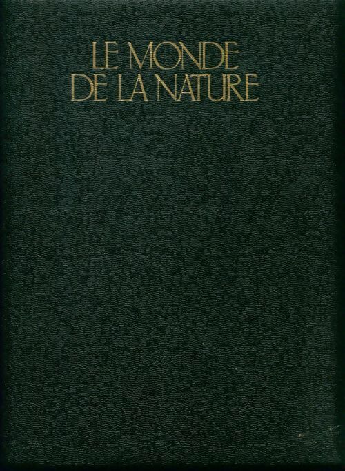 Livrenpoche : Le monde de la nature - Collectif - Livre