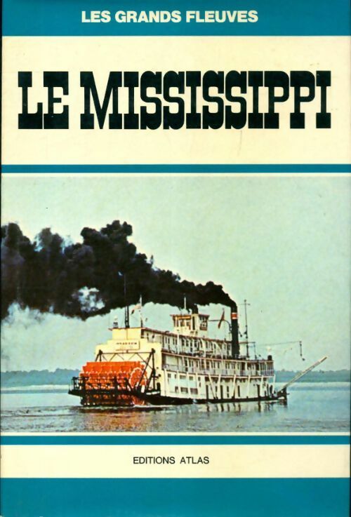 Livrenpoche : Le Mississippi - Collectif - Livre