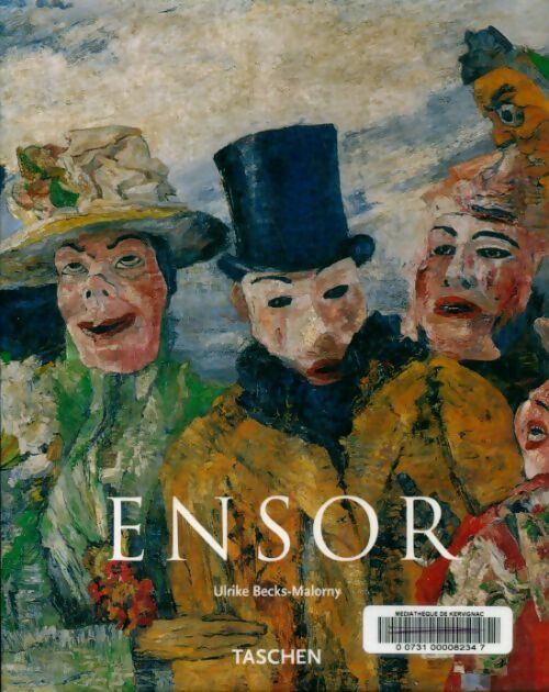 Livrenpoche : Ensor - Ulrike Becks-Malorny - Livre