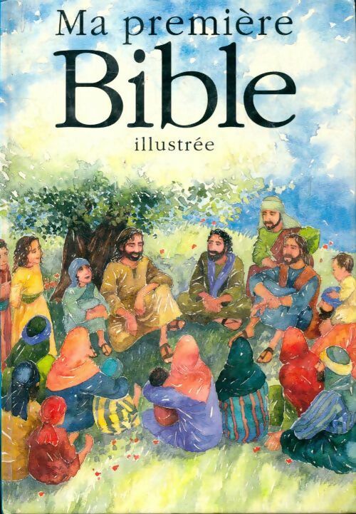 Livrenpoche : Ma première bible illustrée - Pat Alexander - Livre