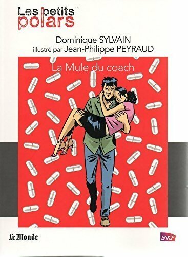 Livrenpoche : La mule du coach - Dominique Sylvain - Livre