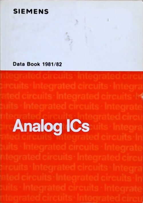 Livrenpoche : Analog ICs : Data book 1981-1982 - Collectif - Livre