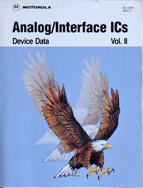 Livrenpoche : Analog/Interface ICs : Device data Volume II - Collectif - Livre