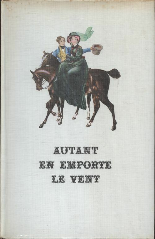 Livrenpoche : Autant en emporte le vent - Margaret Mitchell - Livre