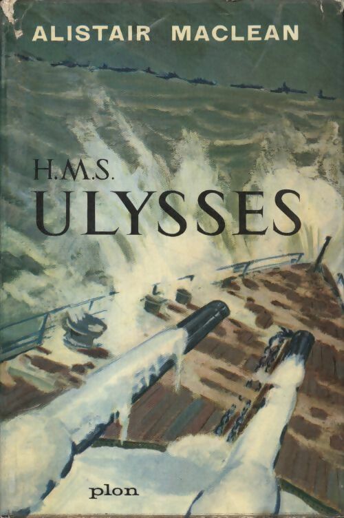 Livrenpoche : H.M.S. Ulysses - Alistair MacLean - Livre