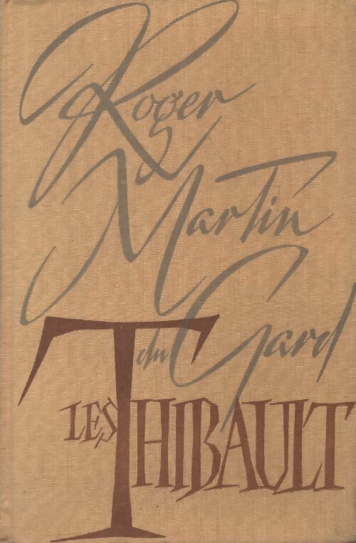 Livrenpoche : Les Thibault Tome I : Le cahier gris / Le pénitencier (première partie) - Roger Martin du Gard - Livre