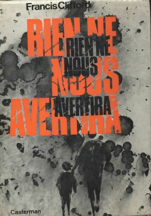 Livrenpoche : Rien ne nous avertira - Francis Clifford - Livre