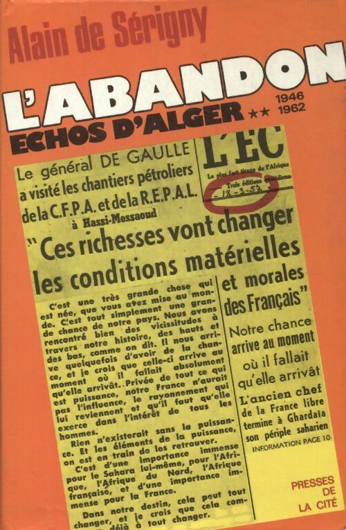Livrenpoche : Echos d'Alger. Tome II : L' abandon - Alain De Serigny - Livre