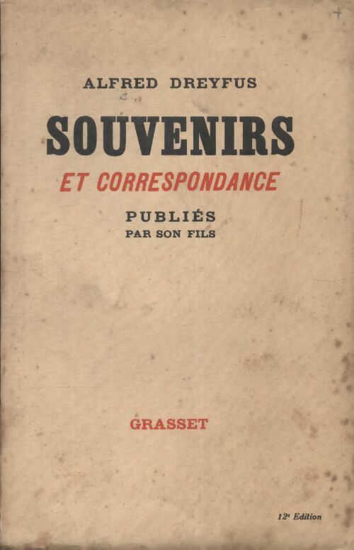 Livrenpoche : Souvenirs et correspondance publiés par son fils - Alfred Dreyfus - Livre