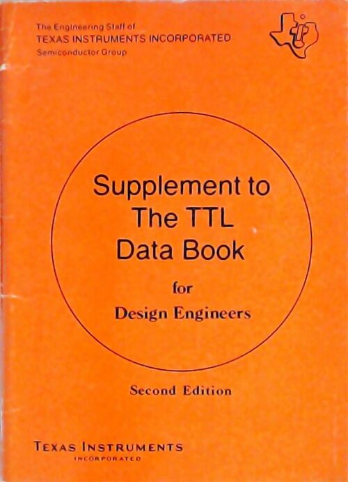 Livrenpoche : Supplement to the TTL data book for Design Engineers - Collectif - Livre