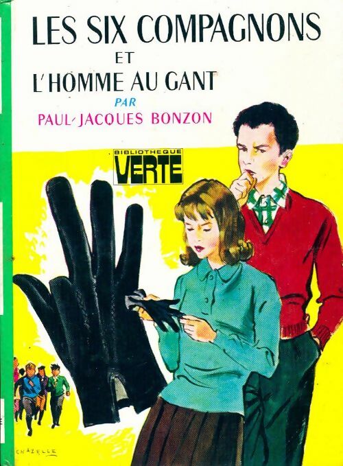 Livrenpoche : Les six compagnons et l'homme au gant - Paul-Jacques Bonzon - Livre