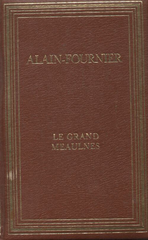 Livrenpoche : Le grand Meaulnes - Alain Fournier - Livre