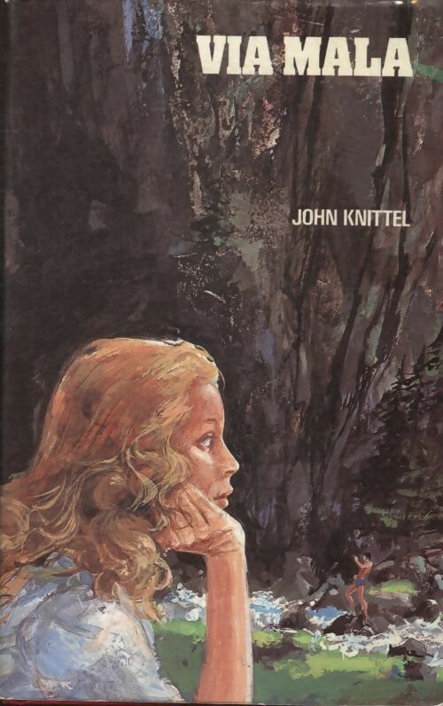 Livrenpoche : Via mala - John Knittel - Livre