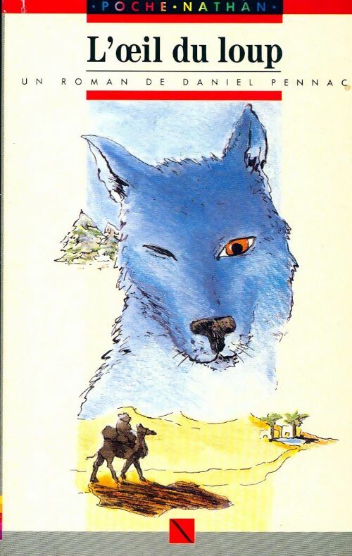 Livrenpoche : L'oeil du loup - Daniel Pennac - Livre