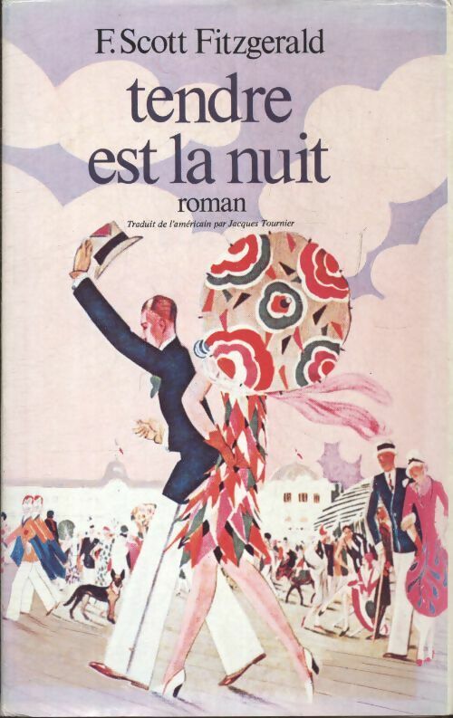 Livrenpoche : Tendre est la nuit - Francis Scott Fitzgerald - Livre