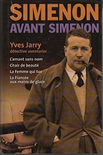 Livrenpoche : Yves Jarry, détective aventurier - Georges Simenon - Livre