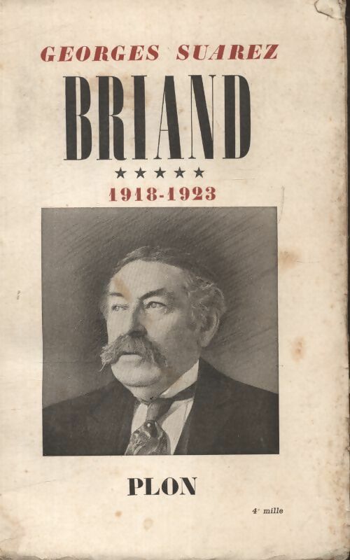 Livrenpoche : Briand Tome V : 1918-1923 - Georges Suarez - Livre