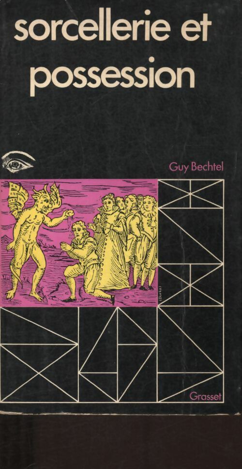 Livrenpoche : Sorcellerie et possession - Guy Bechtel - Livre