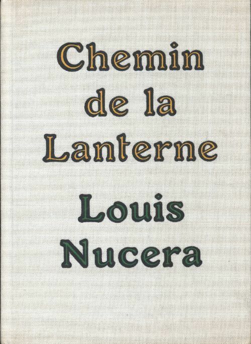 Livrenpoche : Chemin de la Lanterne - Louis Nucera - Livre