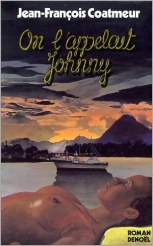 Livrenpoche : On l'appelait Johnny - Jean-François Coatmeur - Livre