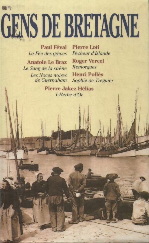 Livrenpoche : Gens de Bretagne - Collectif - Livre