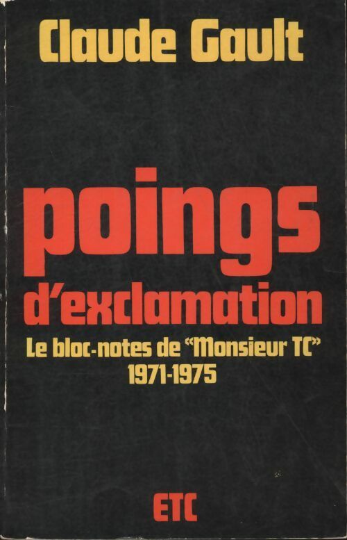Livrenpoche : Poings d'exclamation - Claude Gault - Livre