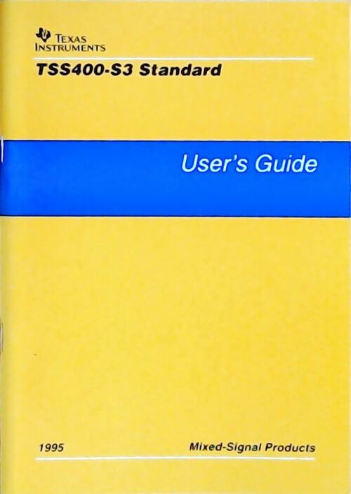Livrenpoche : TSS400-S3 Standard : User's guide 1995 - Collectif - Livre
