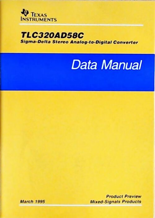 Livrenpoche : TLC320AD58C Sigma-delta stereo analog-to-digital converter : Data manual 1995 - Collectif - Livre
