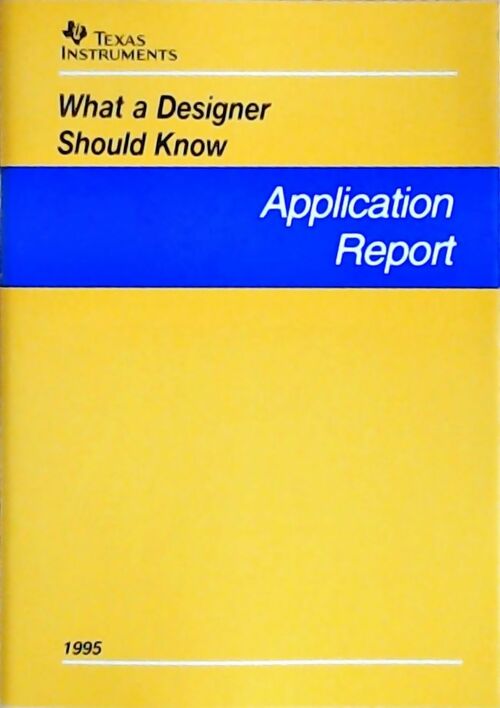 Livrenpoche : What a designer should know : Application report 1995 - Collectif - Livre
