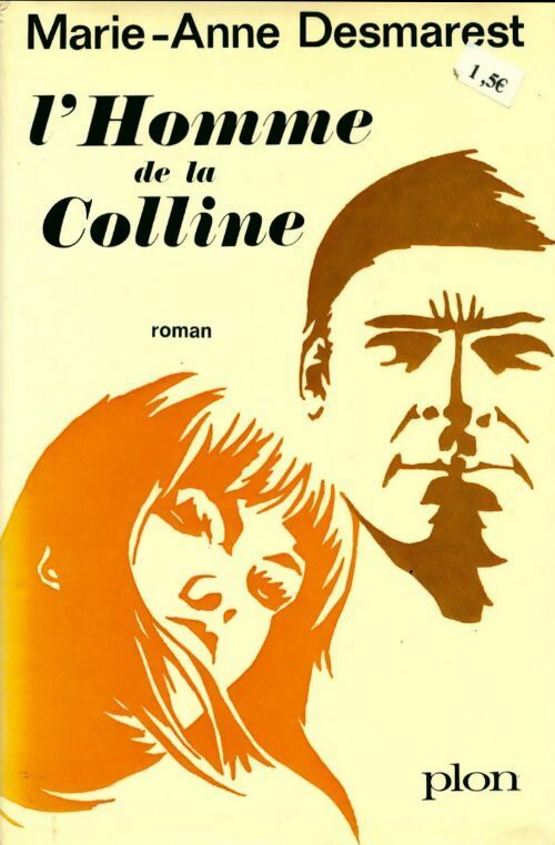 Livrenpoche : L'homme de la colline - Marie-Anne Desmarest - Livre