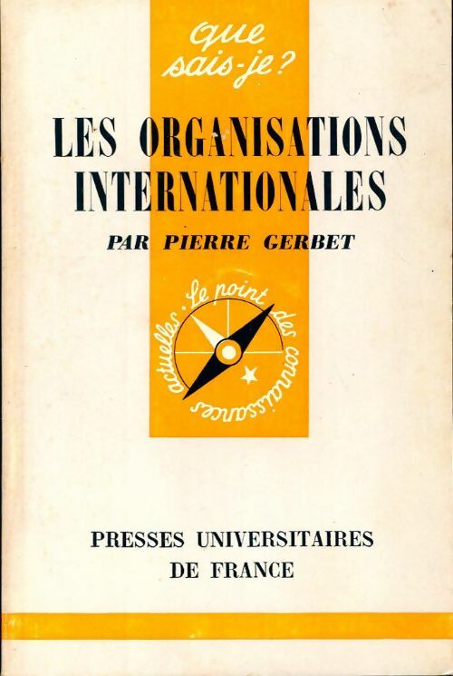 Livrenpoche : Les organisations internationales - Pierre Gerbet - Livre