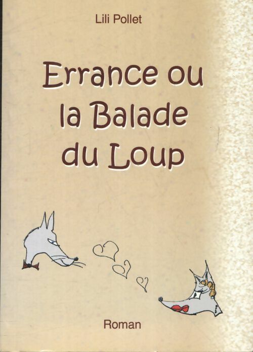 Livrenpoche : Errance ou la balade du loup - Lili Pollet - Livre