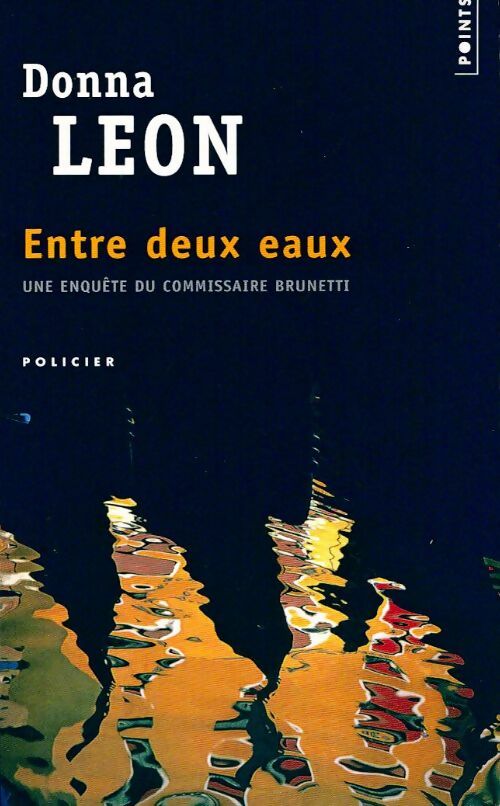 Livrenpoche : Entre deux eaux - Donna Leon - Livre