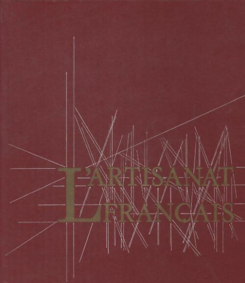 Livrenpoche : L'artisanat français - Collectif - Livre